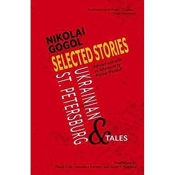 Selected Stories of Nikolai Gogol / Warbler Press, Nikolai Gogol