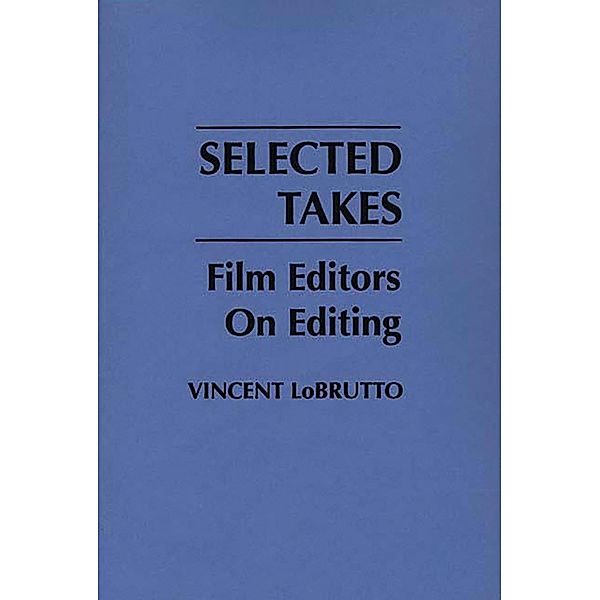 Selected Takes, Vincent Lobrutto