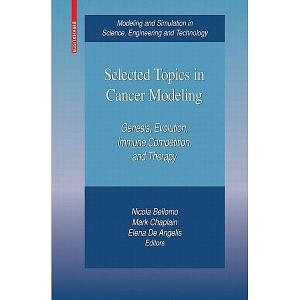 Selected Topics in Cancer Modeling