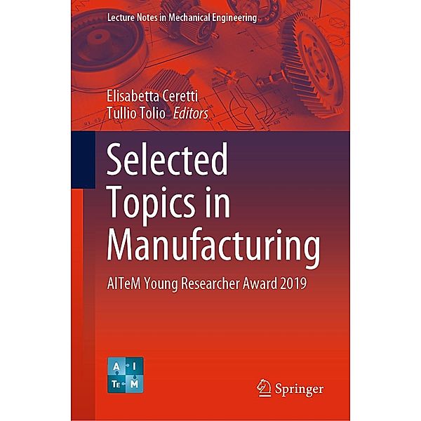 Selected Topics in Manufacturing / Lecture Notes in Mechanical Engineering