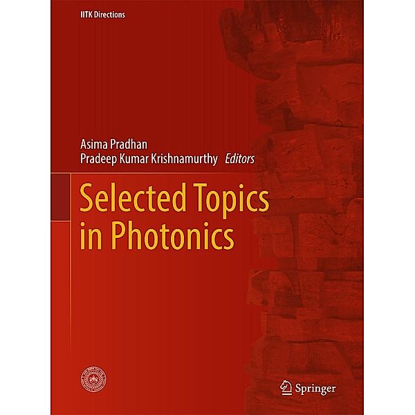 Selected Topics in Photonics / IITK Directions Bd.2