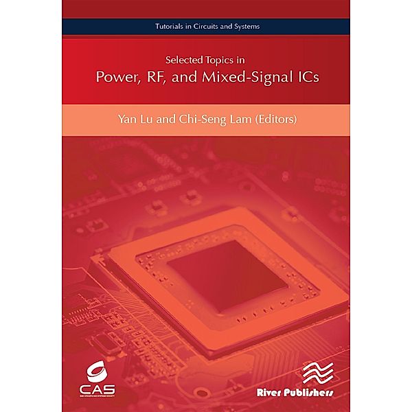 Selected Topics in Power, RF, and Mixed-Signal ICs