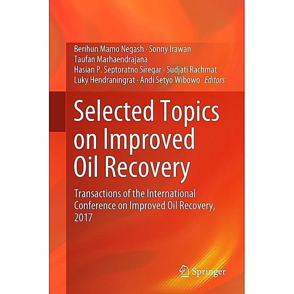 Selected Topics on Improved Oil Recovery