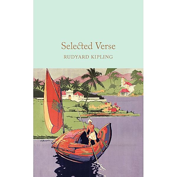 Selected Verse / Macmillan Collector's Library, Rudyard Kipling