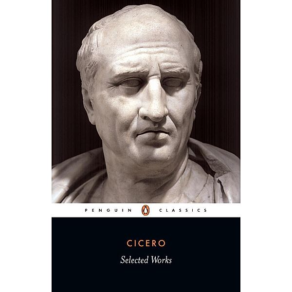 Selected Works, Cicero