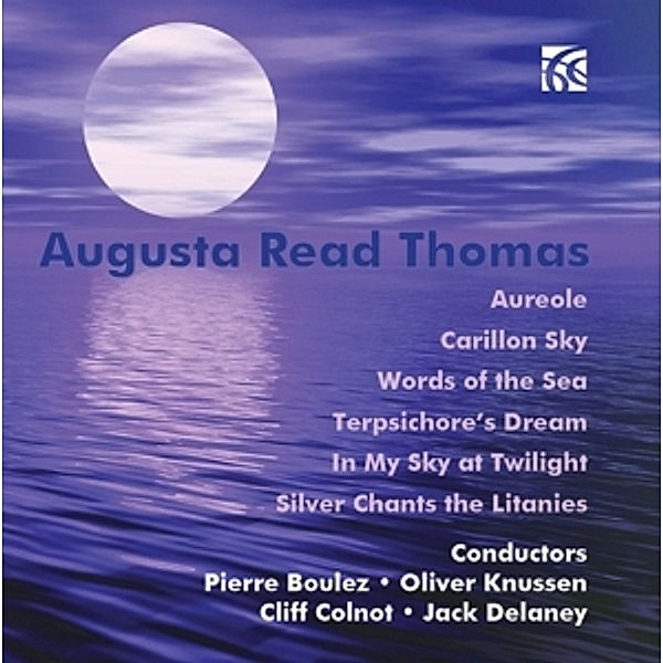 Selected Works For Orchestra, Augusta Read Thomas