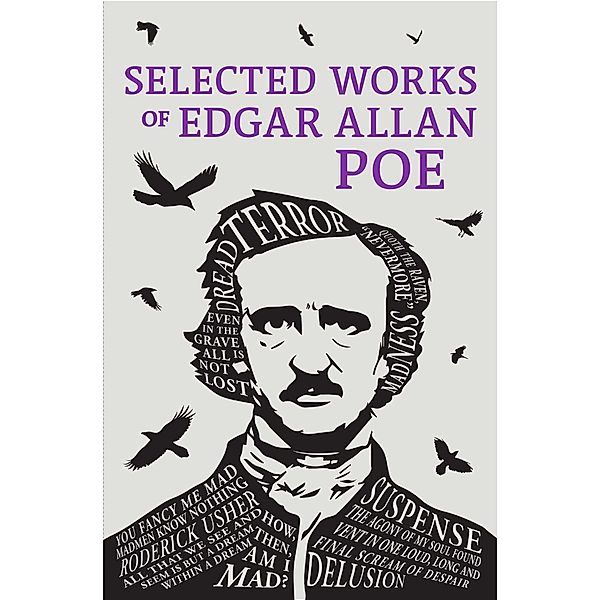 Selected Works of Edgar Allan Poe, Edgar Allan Poe