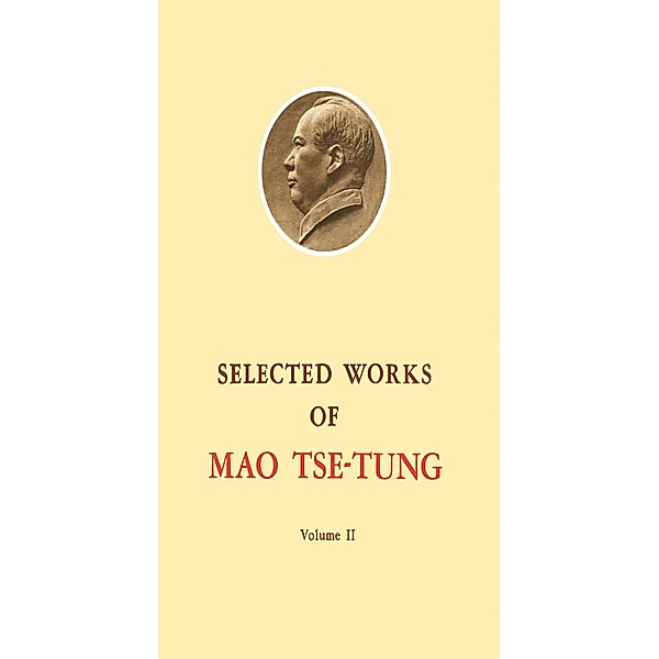 Selected Works of Mao Tse-Tung, Mao Tse-Tung
