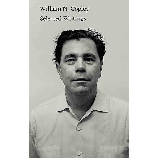 Selected Writings, William N. Copley