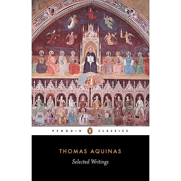 Selected Writings, Thomas Aquinas