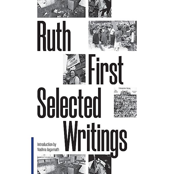 Selected Writings, Ruth First