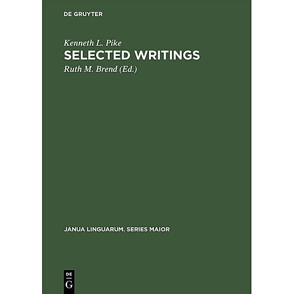 Selected Writings, Kenneth L. Pike