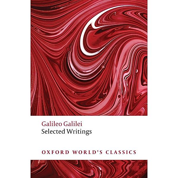 Selected Writings / Oxford World's Classics, Galileo