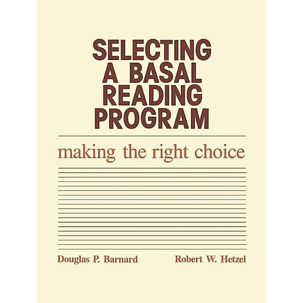 Selecting a Basal Reading Program, Douglas P. Barnard, Robert W. Hetzel