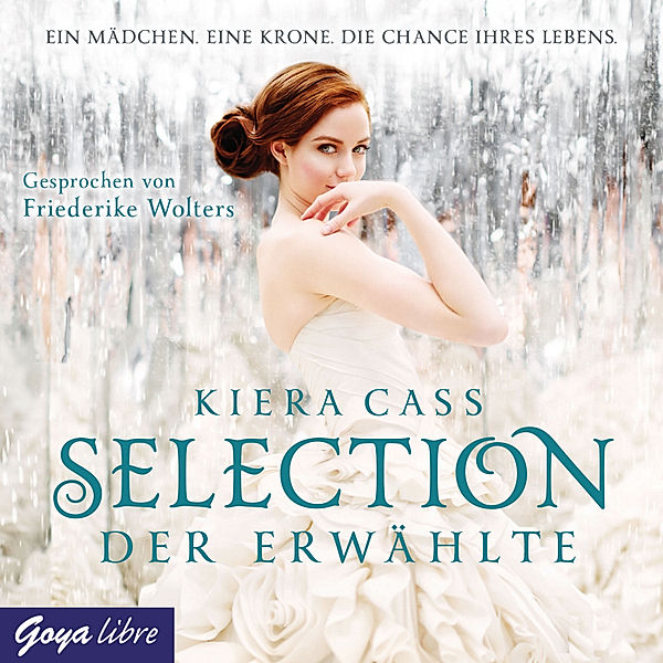 Selection - 3 - Selection. Der Erwählte [Band 3], Kiera Cass