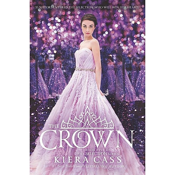 Selection 5. The Crown, Kiera Cass