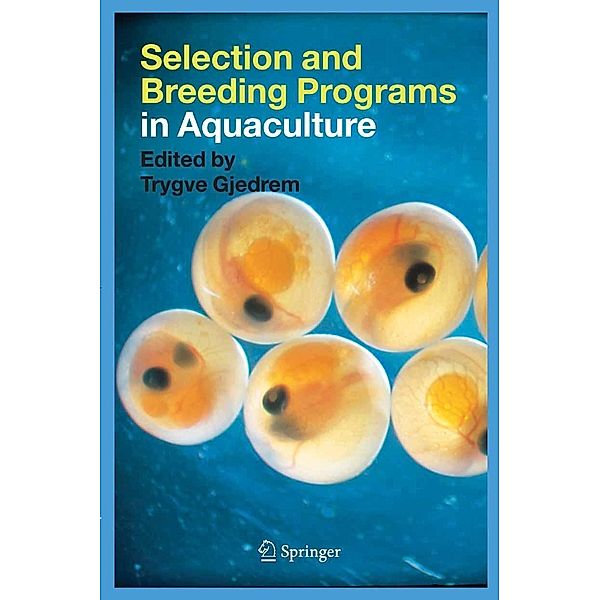 Selection and Breeding Programs in Aquaculture