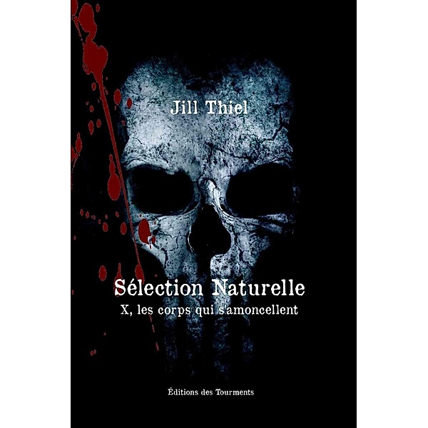 Sélection Naturelle, Jill Thiel