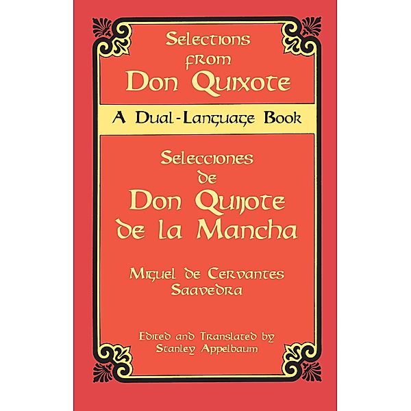 Selections from Don Quixote / Dover Dual Language Spanish, Miguel de Cervantes [Saavedra]