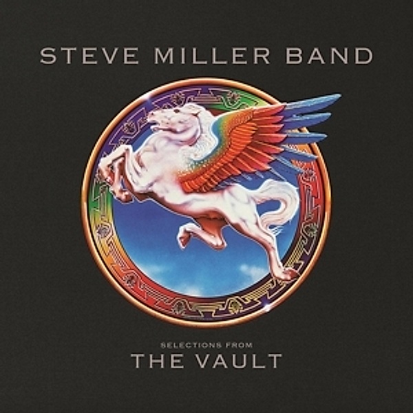 Selections From The Vault, Steve Band Miller