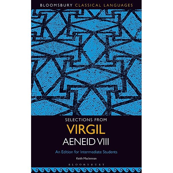 Selections from Virgil Aeneid VIII