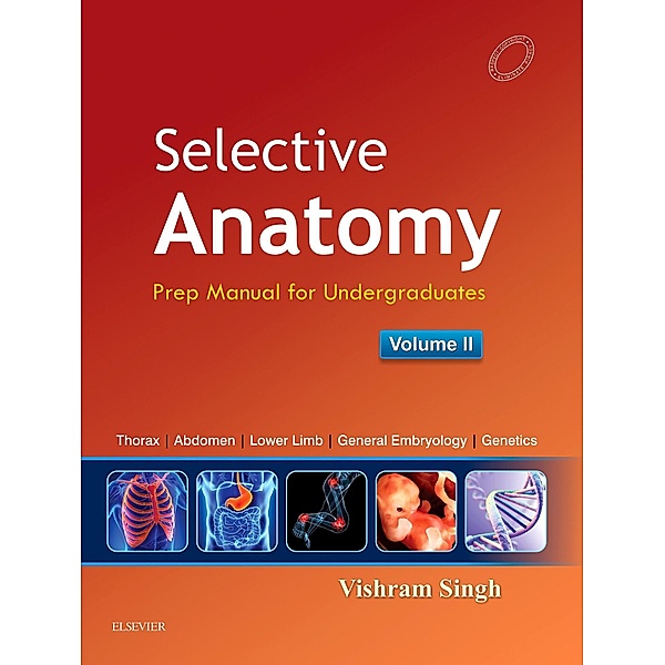 Selective Anatomy Vol 2 E-book, Vishram Singh
