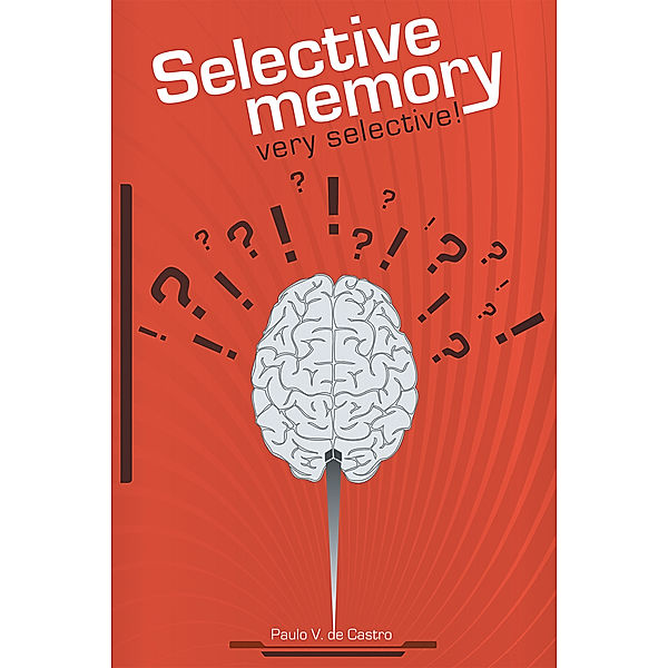 Selective Memory, Paulo V. de Castro