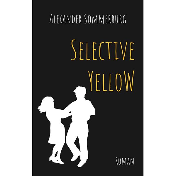 Selective Yellow, Alexander Sommerburg