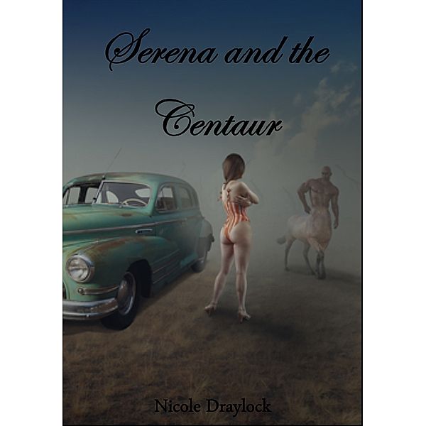Selena and the Centaur, Nicole Draylock