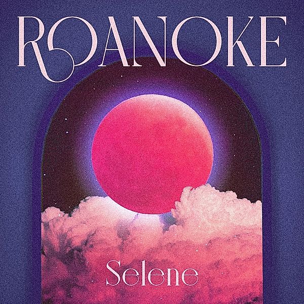 Selene/Juna, Roanoke