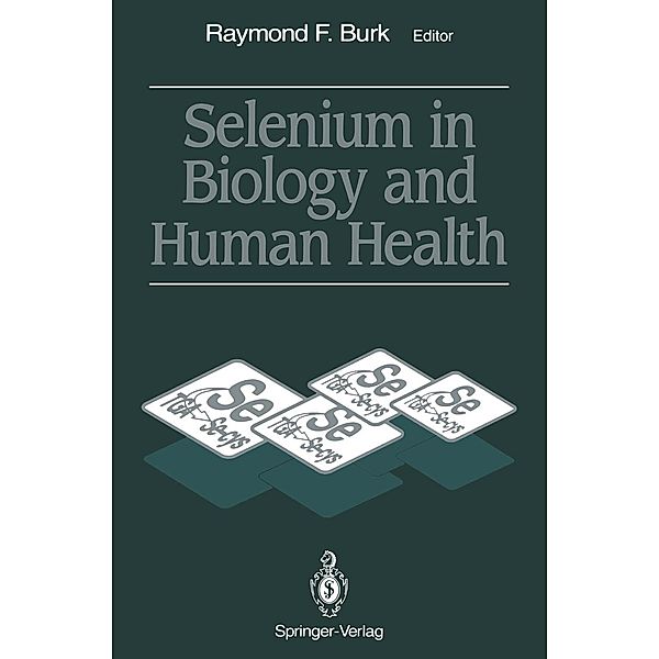 Selenium in Biology and Human Health