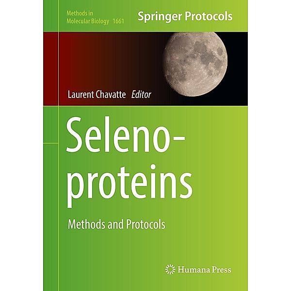 Selenoproteins / Methods in Molecular Biology Bd.1661