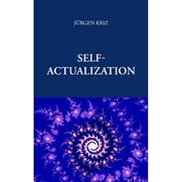Self - Actualization, Jürgen Kriz