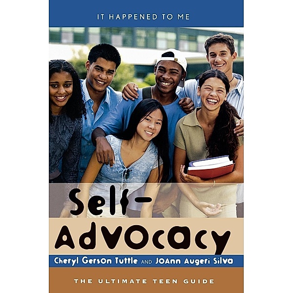 Self-Advocacy, Cheryl Gerson Tuttle, Joann Augeri Silva