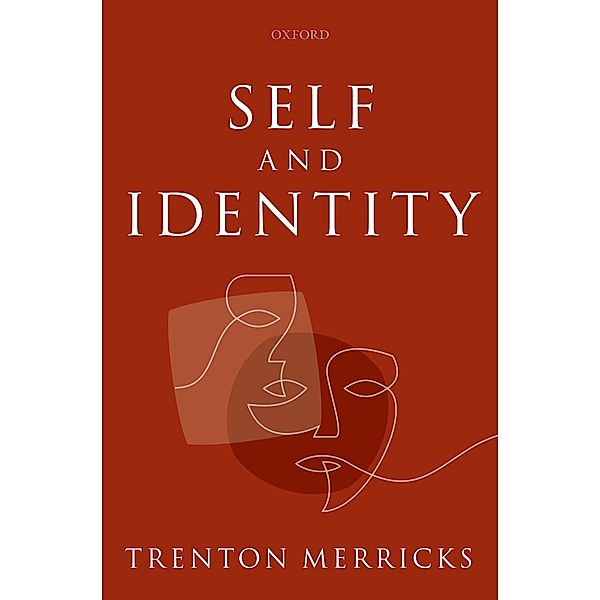 Self and Identity, Trenton Merricks