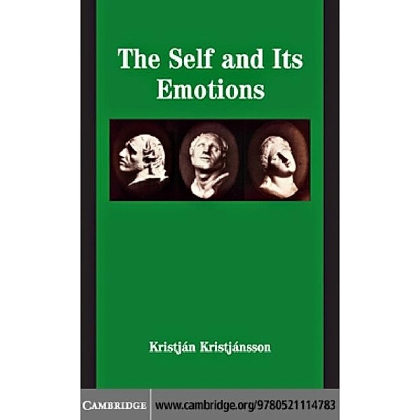 Self and its Emotions, Kristjan Kristjansson
