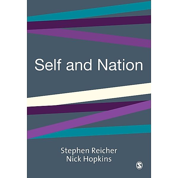 Self and Nation, Stephen D. Reicher, Nick Hopkins