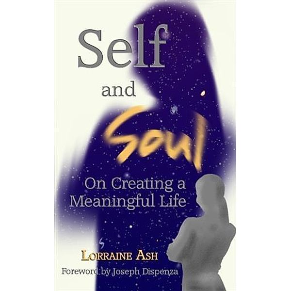 Self and Soul, Lorraine Ash