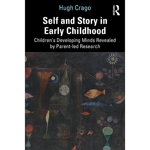 Self and Story in Early Childhood, Hugh Crago