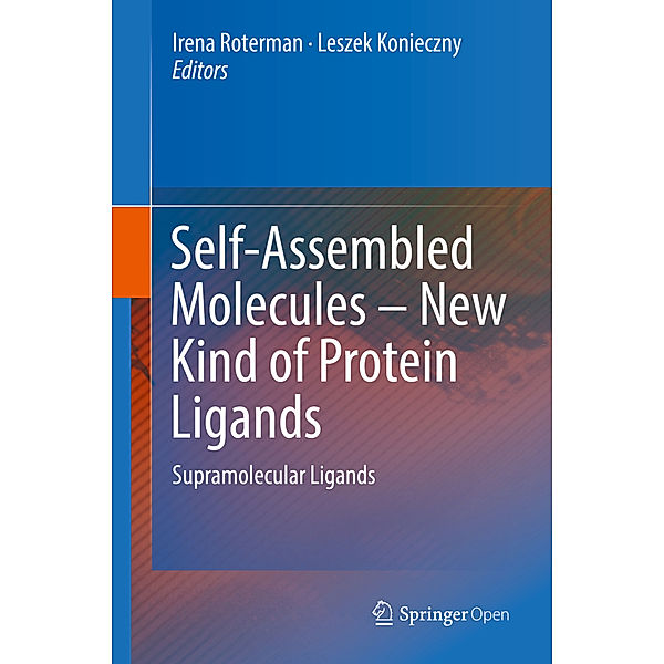 Self-Assembled Molecules - New Kind of Protein Ligands