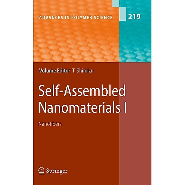 Self-Assembled Nanomaterials I / Advances in Polymer Science Bd.219