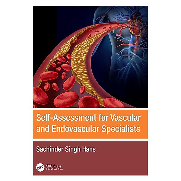Self-Assessment for Vascular and Endovascular Specialists, Sachinder Singh Hans