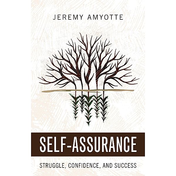 Self-Assurance, Jeremy Amyotte