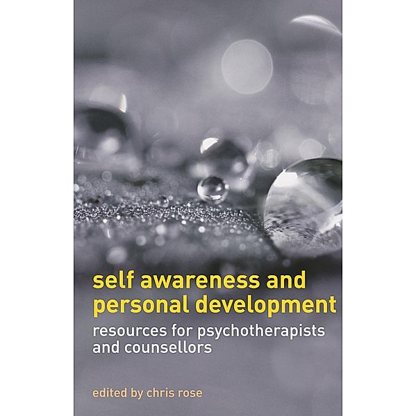 Self Awareness and Personal Development, Chris Rose