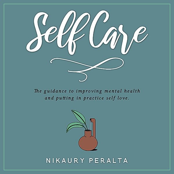 Self Care, Nikaury Peralta Polanco