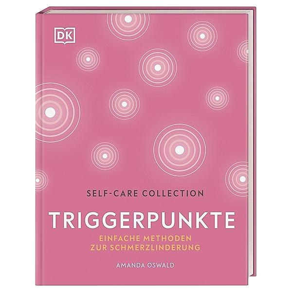 Self-Care Collection / Triggerpunkte, Amanda Oswald