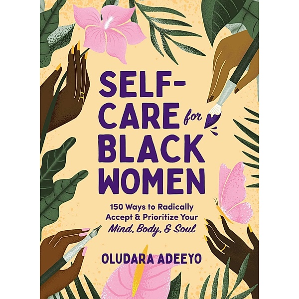 Self-Care for Black Women, Oludara Adeeyo