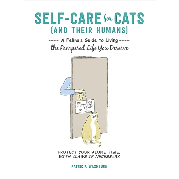 Self-Care for Cats (And Their Humans), Patricia Washburn
