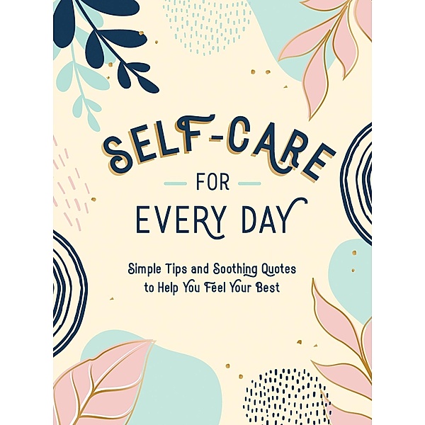 Self-Care for Every Day, Summersdale Publishers
