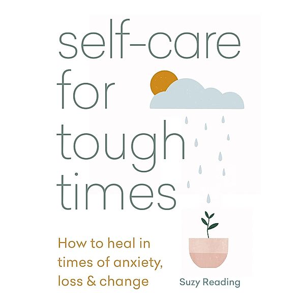 Self-care for Tough Times, Suzy Reading